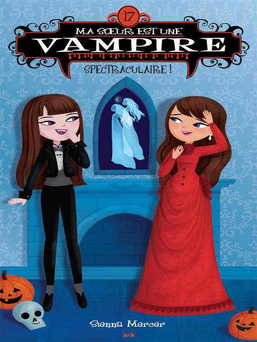 Title details for Spectraculaire! by Sienna Mercer - Available